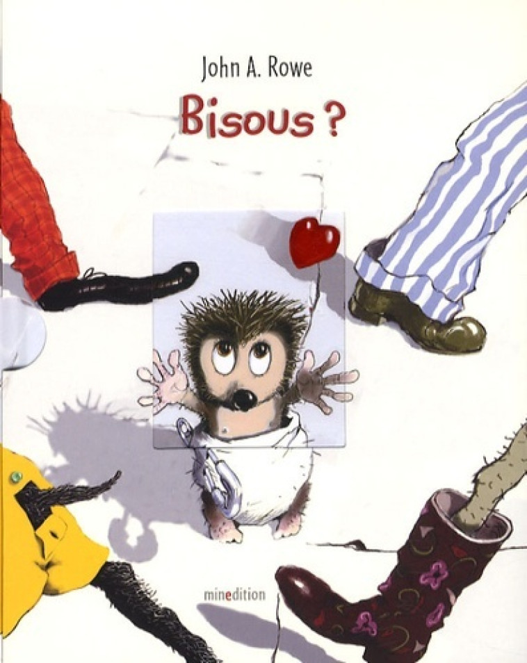 BISOUS MINI-LIVRE - John Rowe - MINEDITION