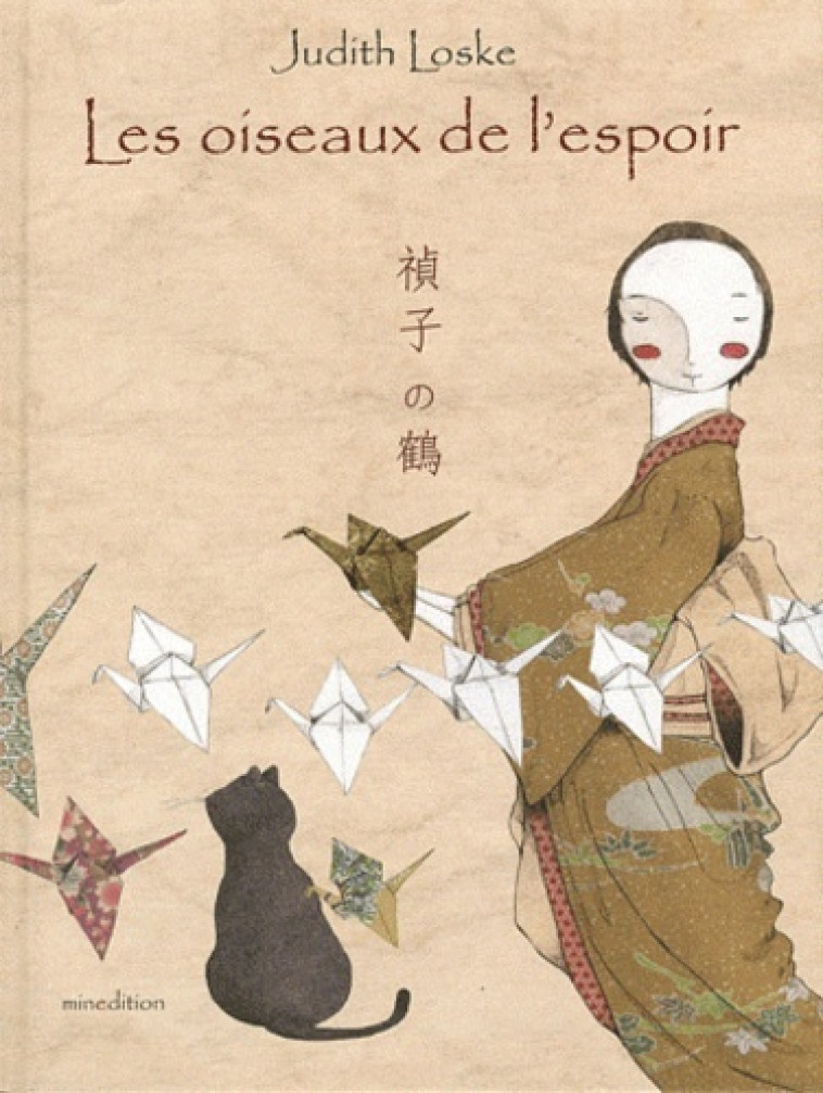 OISEAUX DE L ESPOIR (LES) - JUDITH LOSKE - MINEDITION