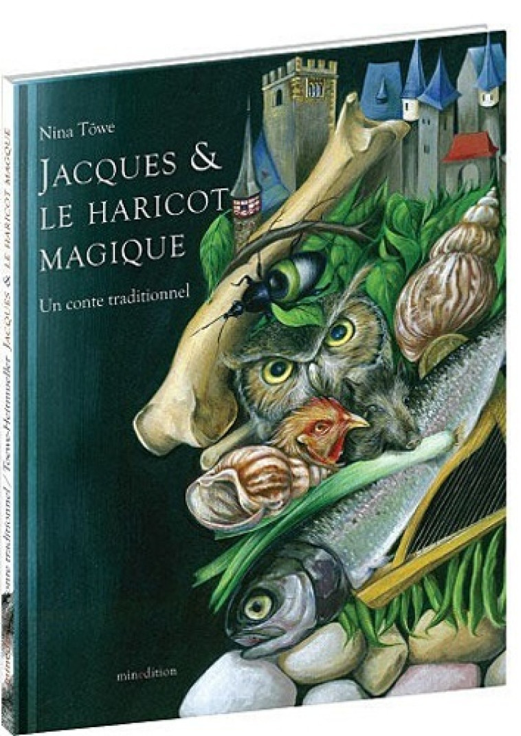 jacques et le haricot magique -  Towe nina - MINEDITION