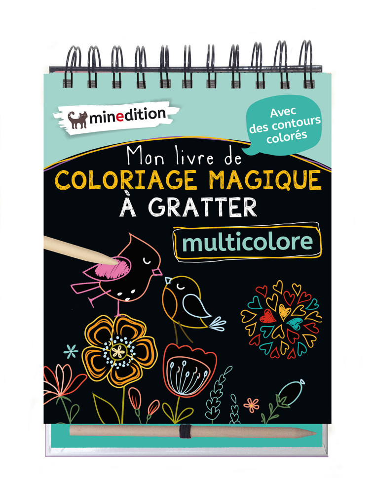 mon livre de coloriage magique a gratter multicolore -  Schindler eva - MINEDITION