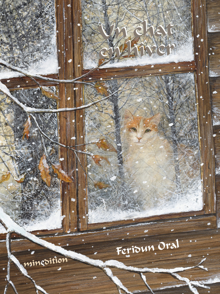 Un chat en hiver - Feridun Oral - MINEDITION