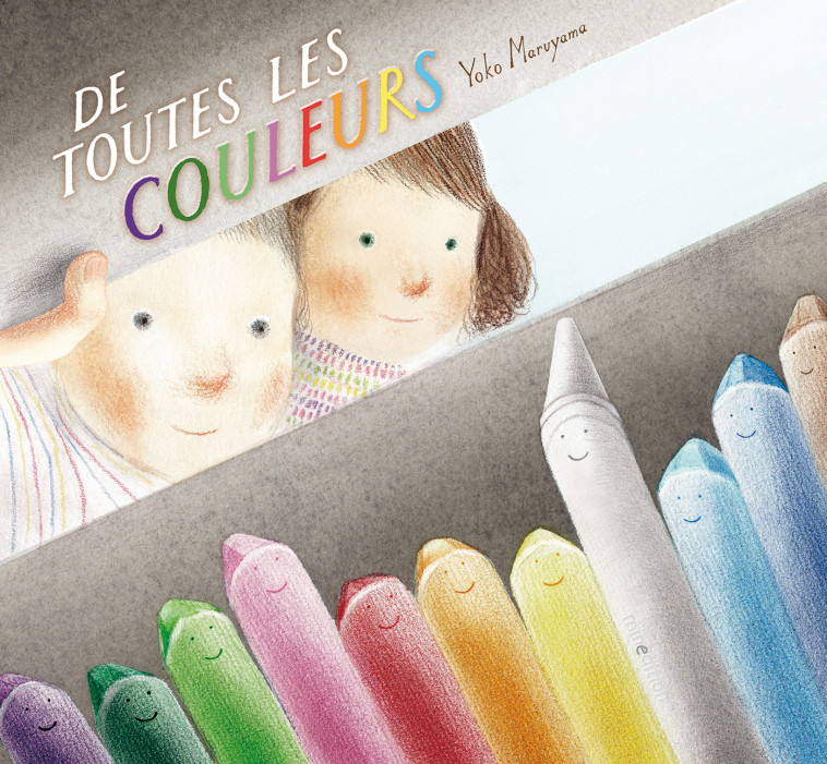 De toutes les couleurs - YOKO MARUYAMA - MINEDITION