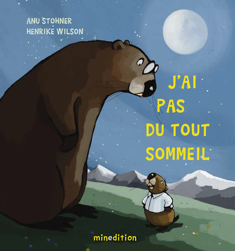 J'ai pas du tout sommeil - Anu STOHNER - MINEDITION