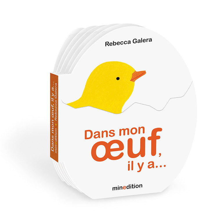 Dans mon oeuf, il y a... -  Galera rebecca - MINEDITION