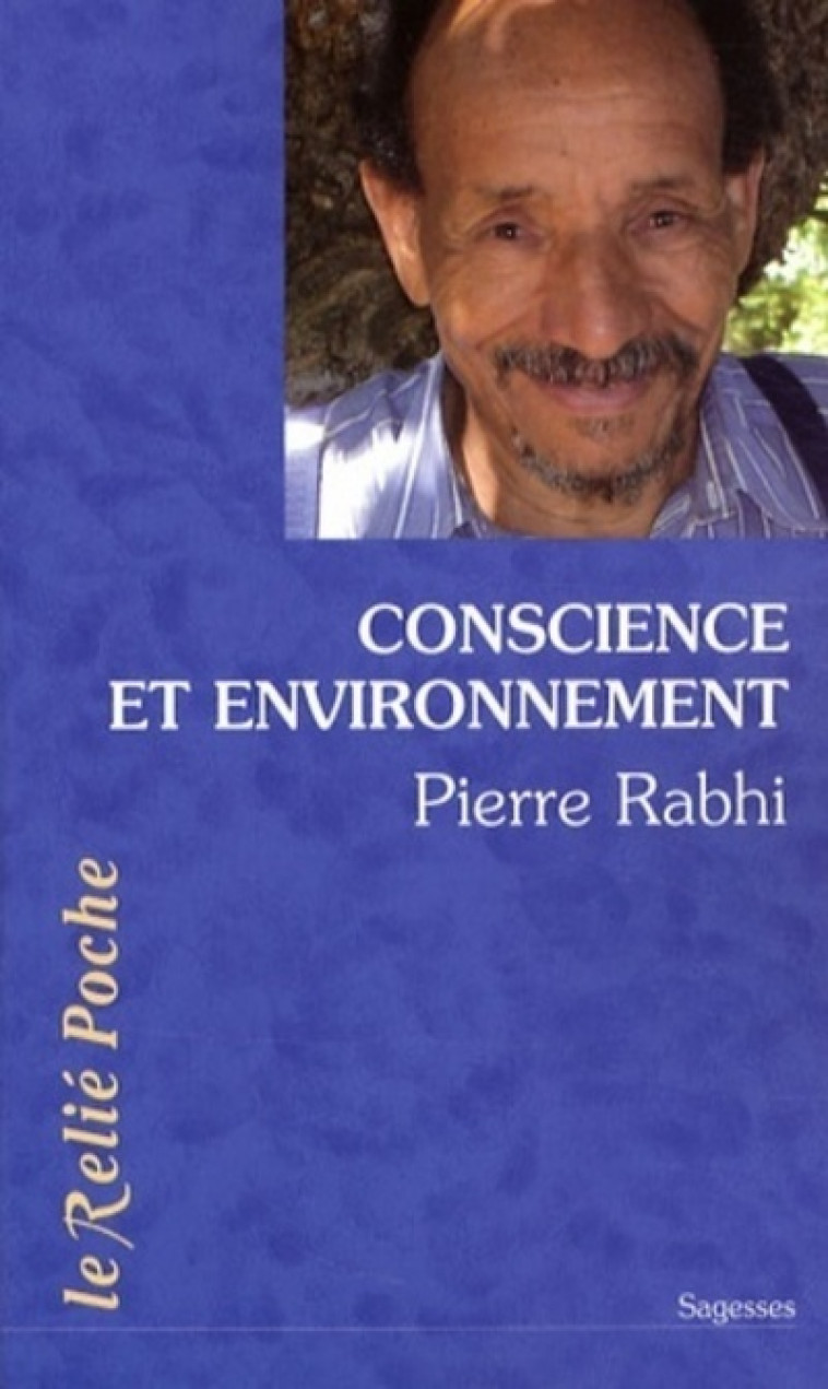 Conscience et environnement - Pierre Rabhi - RELIE
