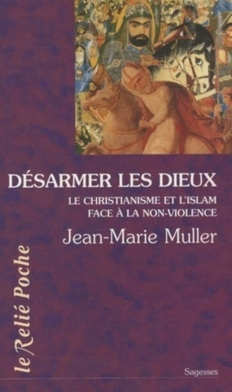 Desarmer les dieux -  Collectif - RELIE