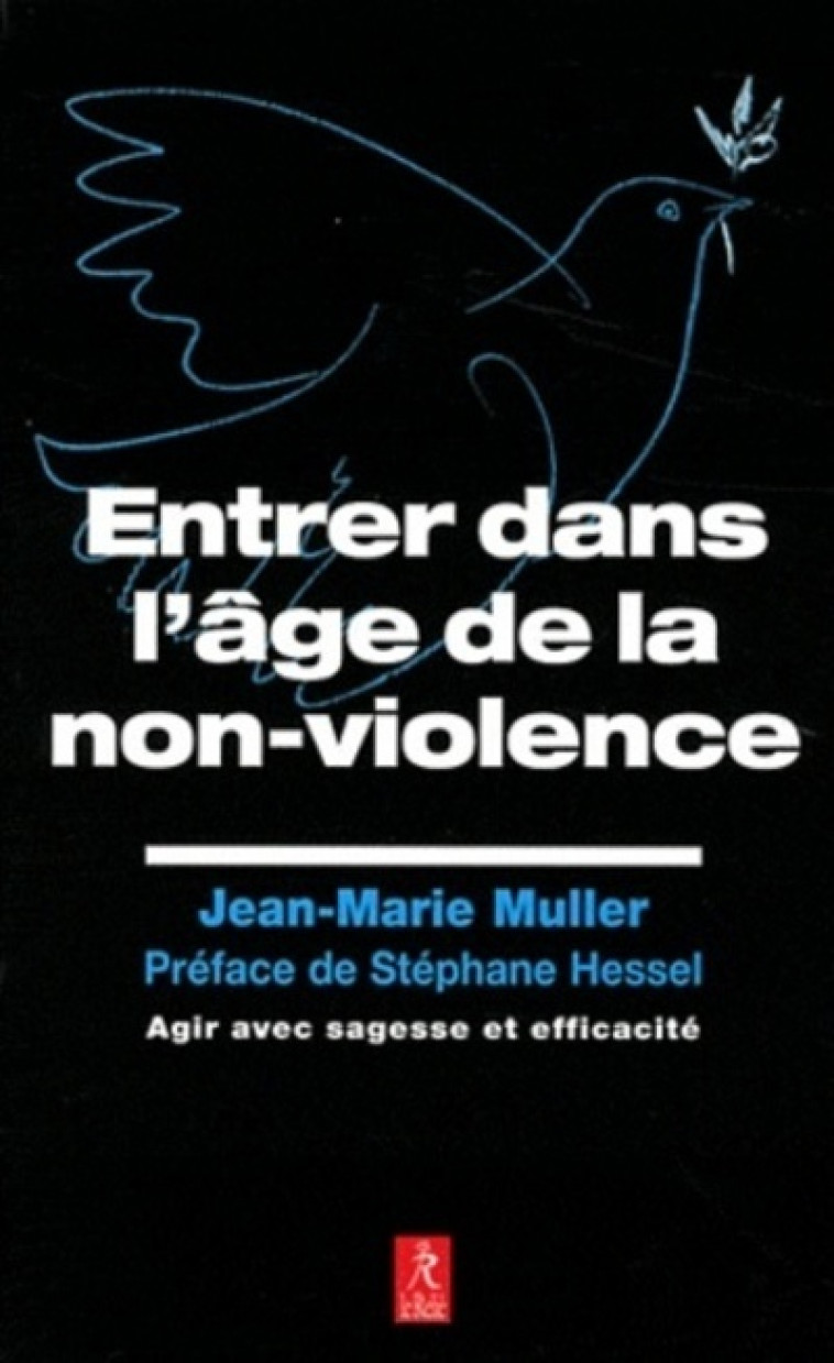 Entrer dans l'âge de non-violence - Jean-Marie Muller - RELIE