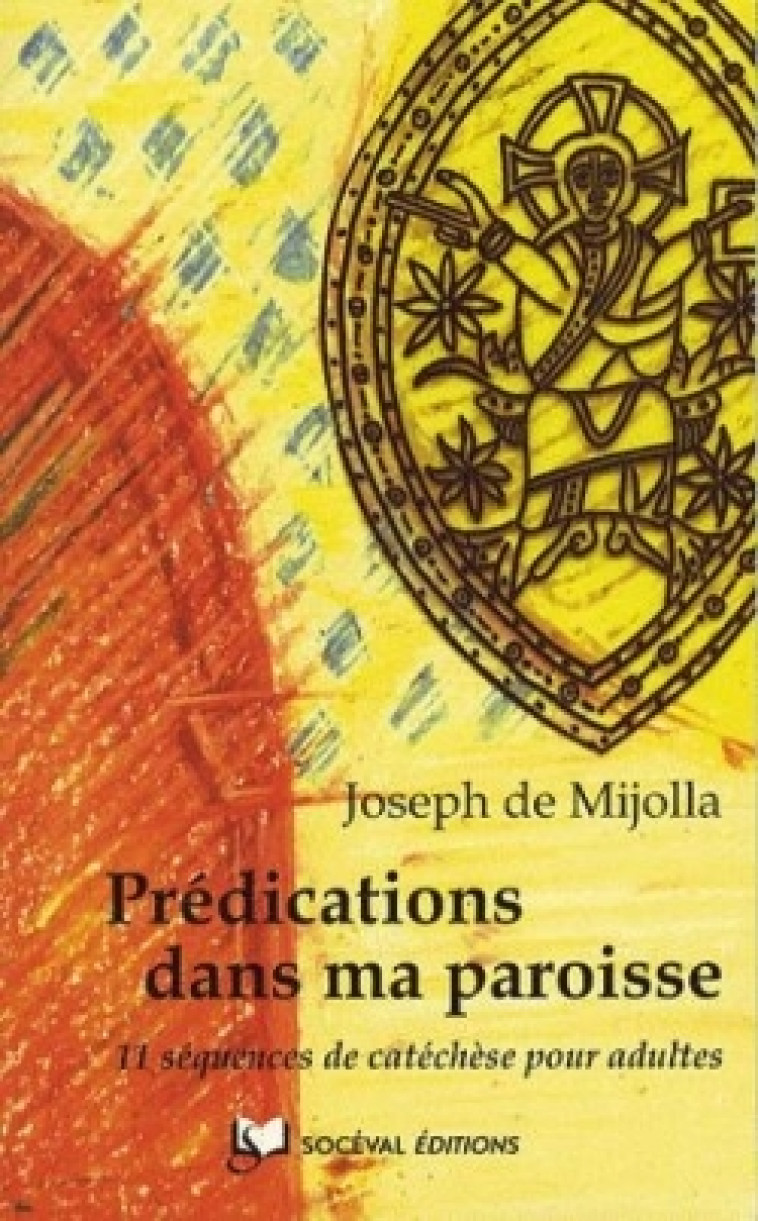 Prédications dans ma paroisse - Joseph Mijolla - ARTEGE