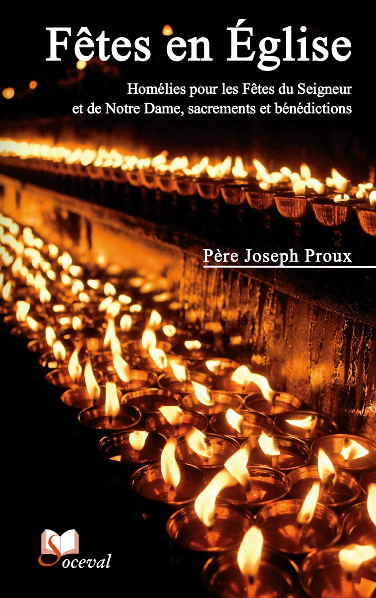 Fêtes en Église - JOSEPH PROUX - ARTEGE