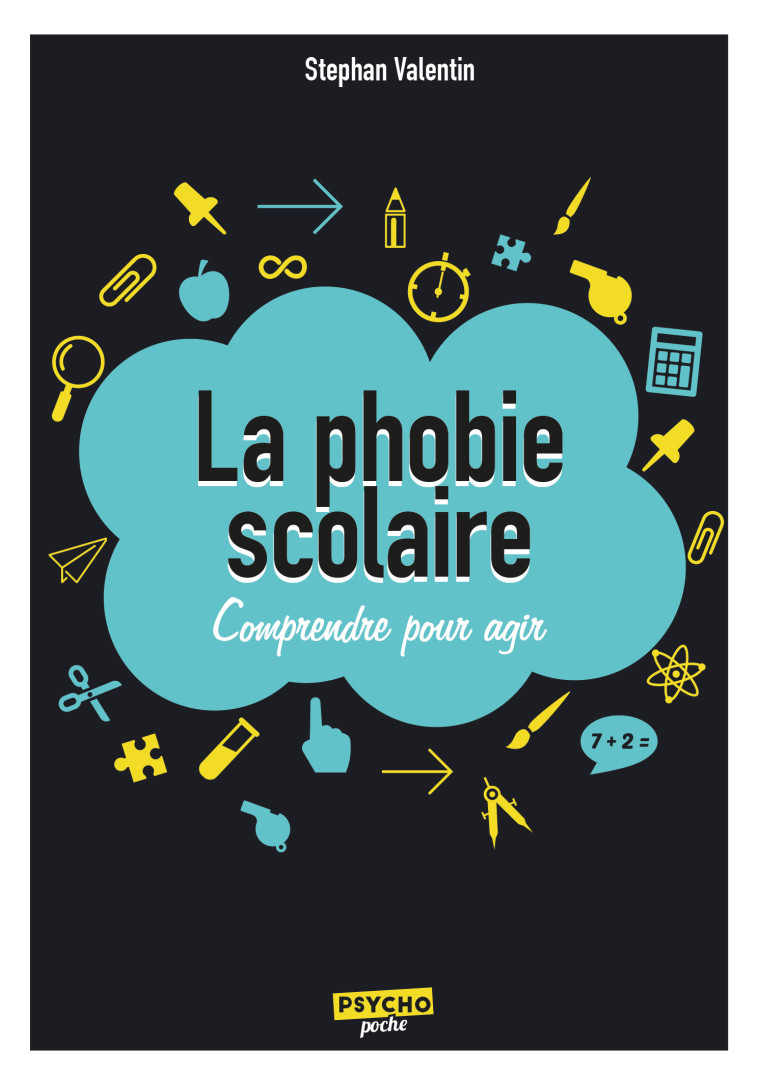 La phobie scolaire - Stephan Valentin - ENRICK