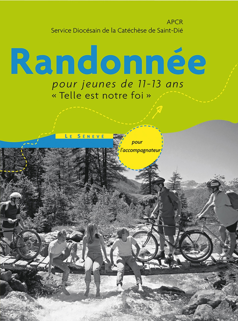 Randonnée - livre animateur -  APCR - SENEVE