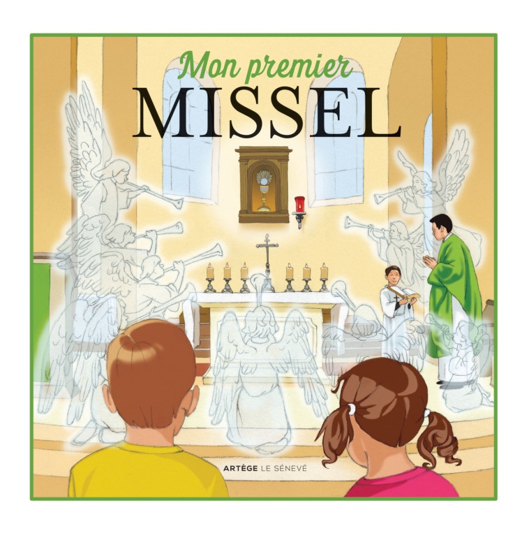 Mon premier missel - Inès d'Oysonville - SENEVE