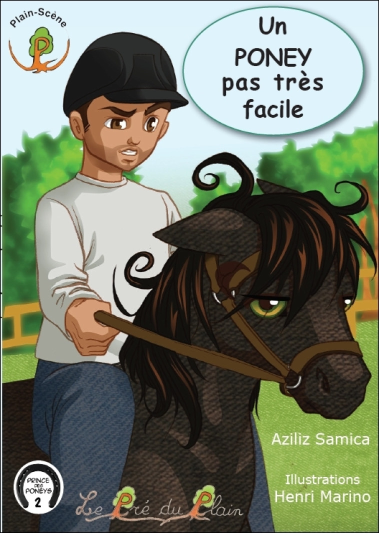 Un PONEY pas très facile - Aziliz Samica - PRE DU PLAIN