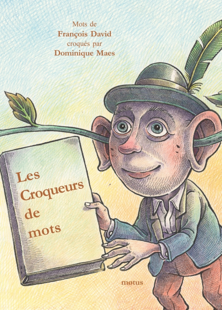 Les croqueurs de mots - François David - MOTUS