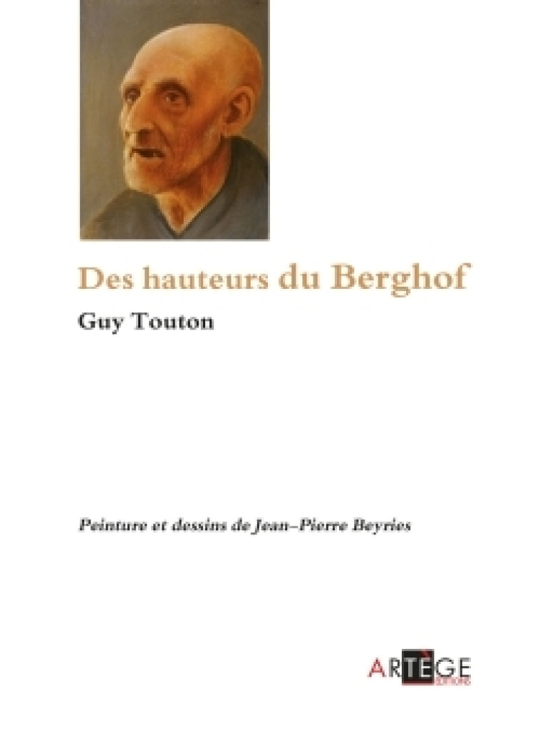 Des hauteurs du Berghof - Guy Touton - ARTEGE