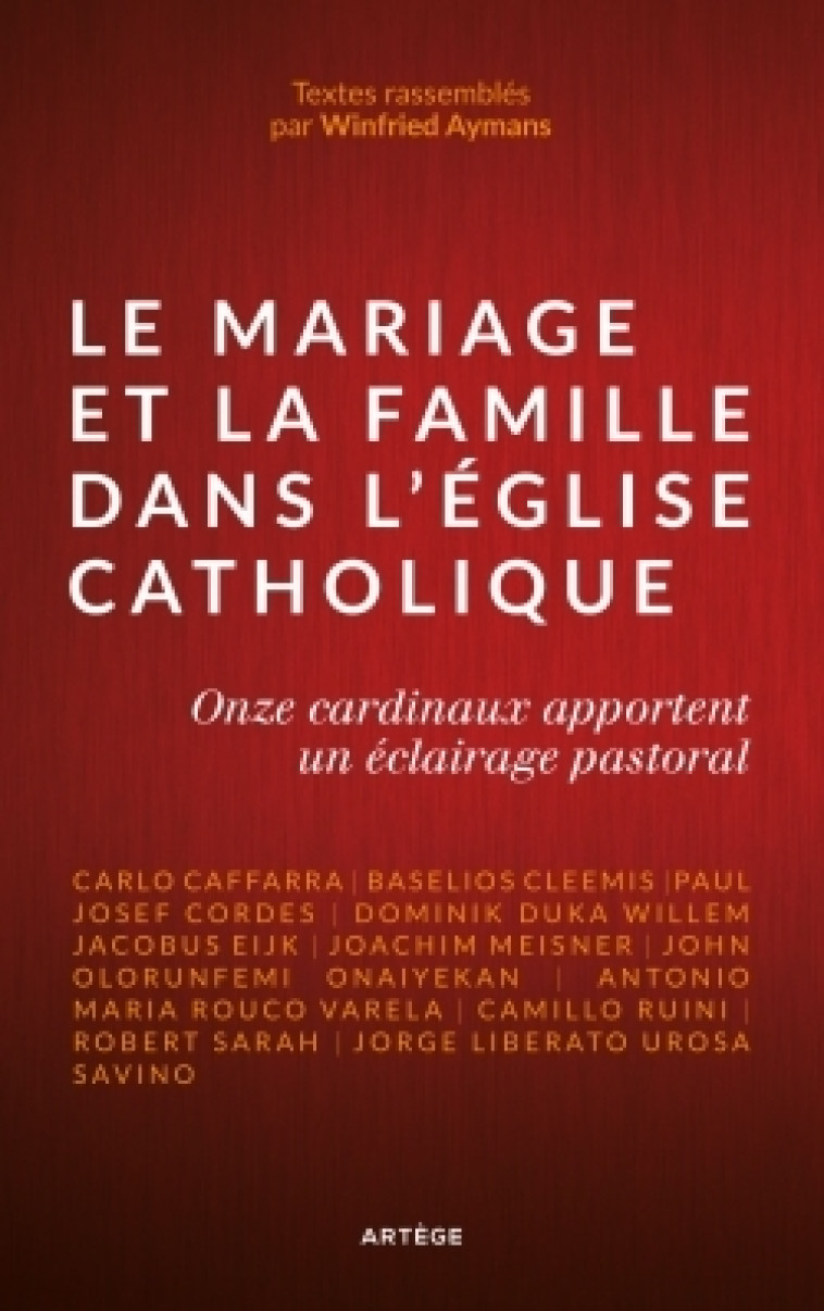 Le mariage et la famille dans l'Église catholique -   - ARTEGE