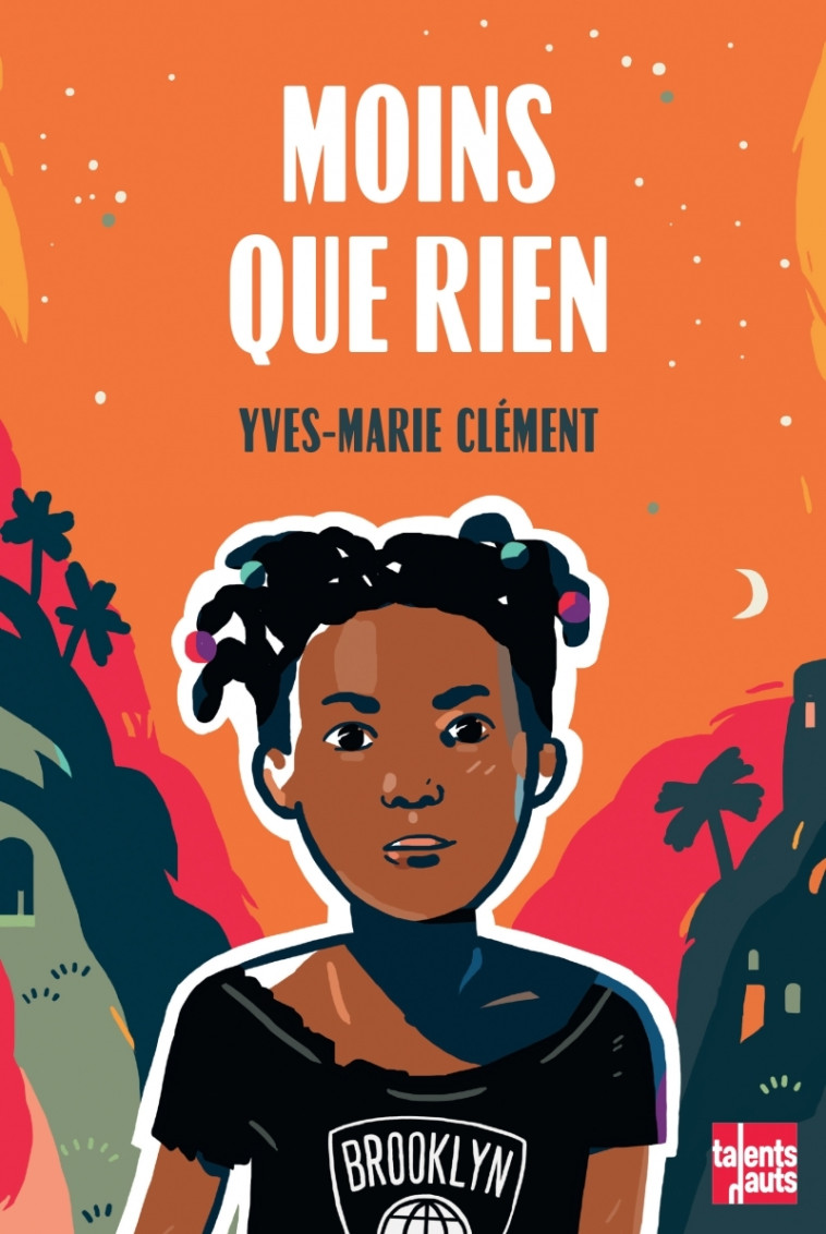 Moins que rien - Yves-Marie Clément - TALENTS HAUTS