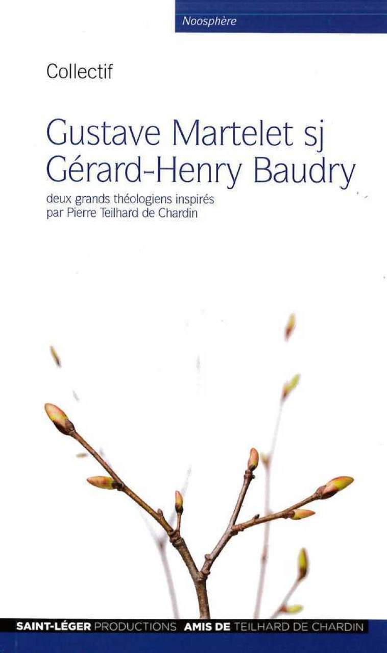 Gustave Martelet - Gérard-Henry Baudry -  Collectif - ST LEGER PROD