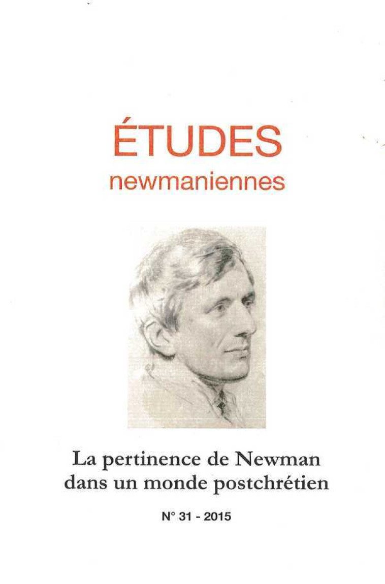 ETUDES NEWMANIENNES -  ASSOCIATION FRANÇAISE DES AMIS DE JOHN NEWMAN - FEUILLAGE