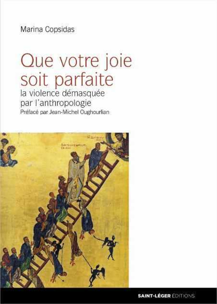 Que votre joie soit parfaite - Marina Copsidas - SAINT LEGER