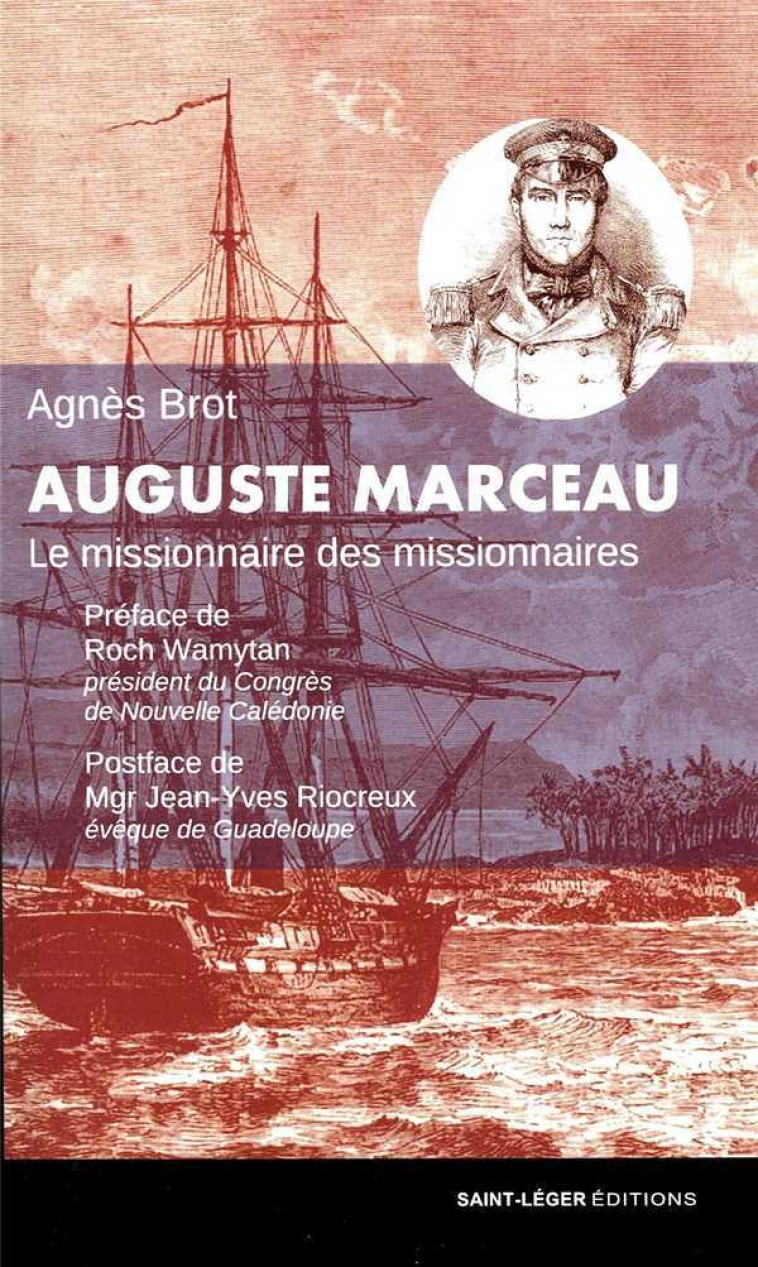 Auguste Marceau - Agnès Brot - SAINT LEGER