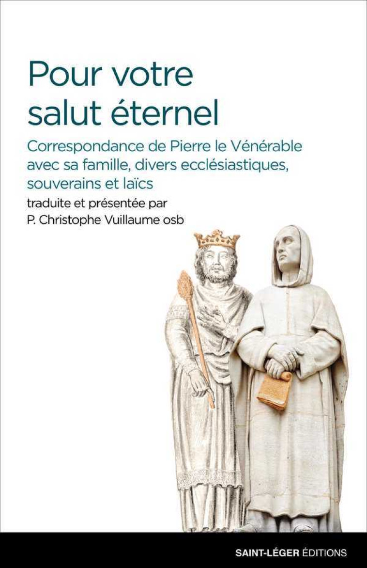 Pour votre salut éternel - Christophe VUILLAUME   - SAINT LEGER