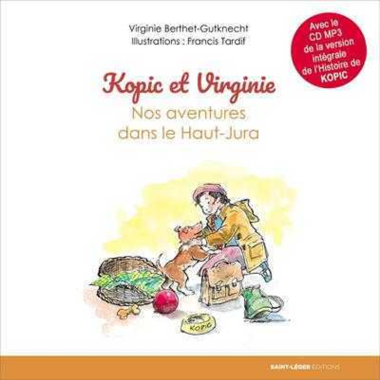 Kopic et Virginie - Virginie BERTHET-GUTKNECHT - SAINT LEGER