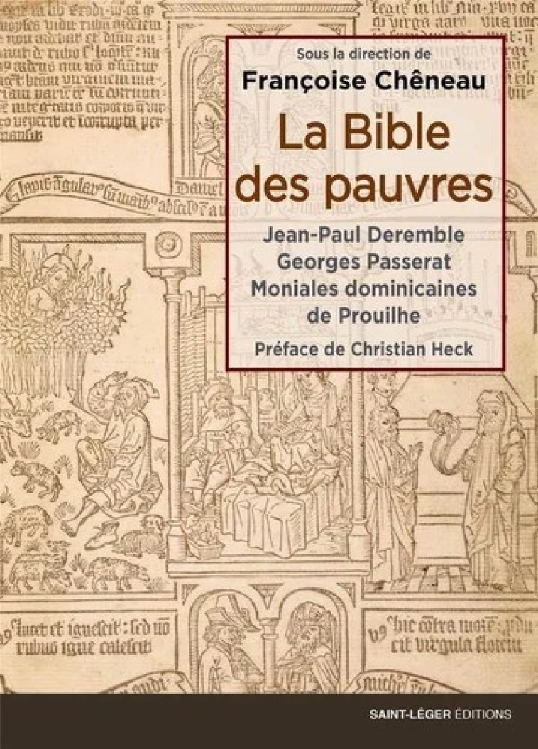 La Bible des pauvres - Françoise Chêneau (sous la direction) - SAINT LEGER