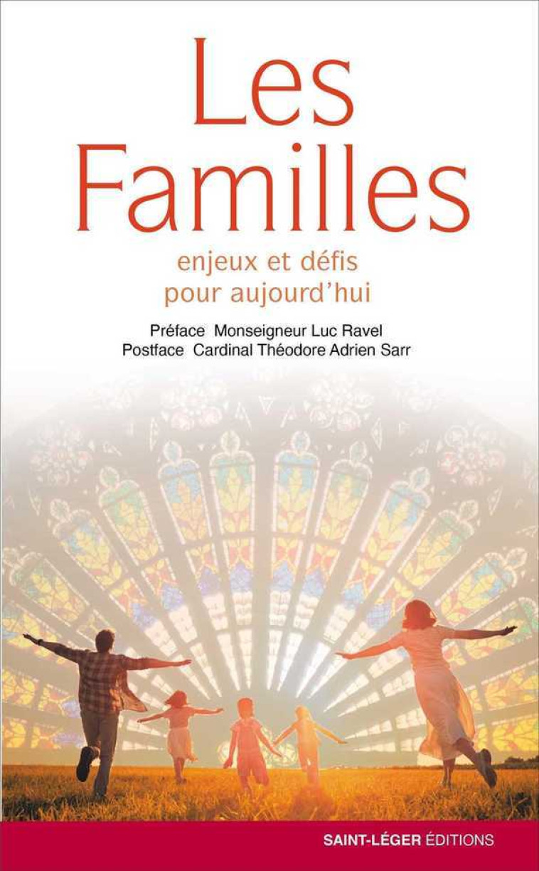 Les familles -  Diocèse Strasbourg (collectif) - SAINT LEGER