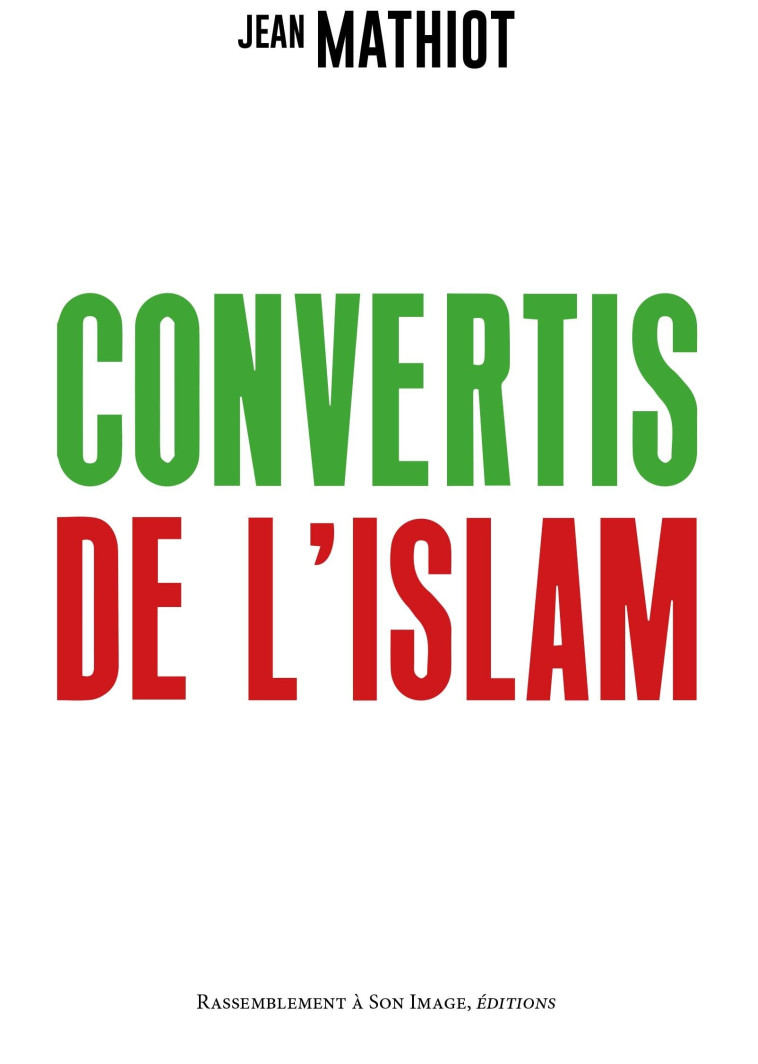 Convertis de l'islam - L184 - Jean Mathiot - RA IMAGE