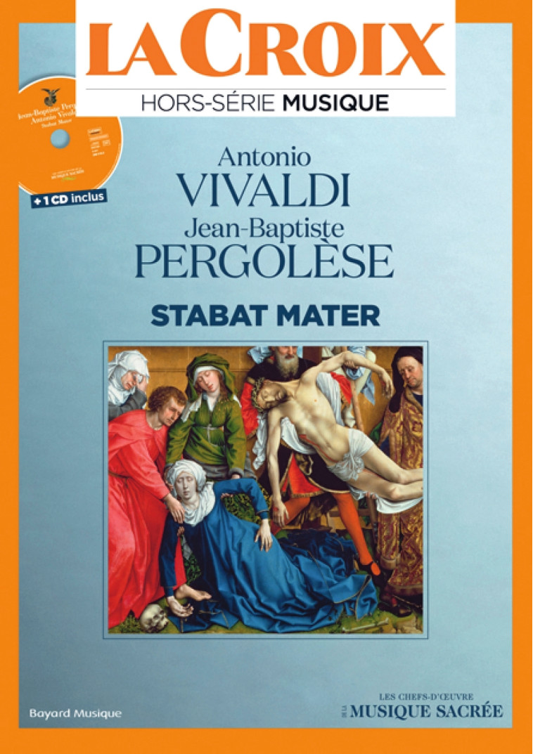 HS La Croix Musique 2 Stabat Mater Pergolese Vivaldi - Antonio Vivaldi - BAYARD MUSIQUE