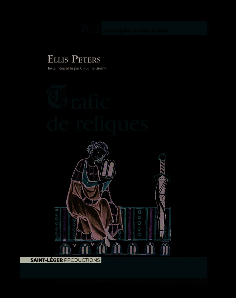 Trafic de reliques - Audiolivre MP3 - PETERS ELLIS - ST LEGER PROD