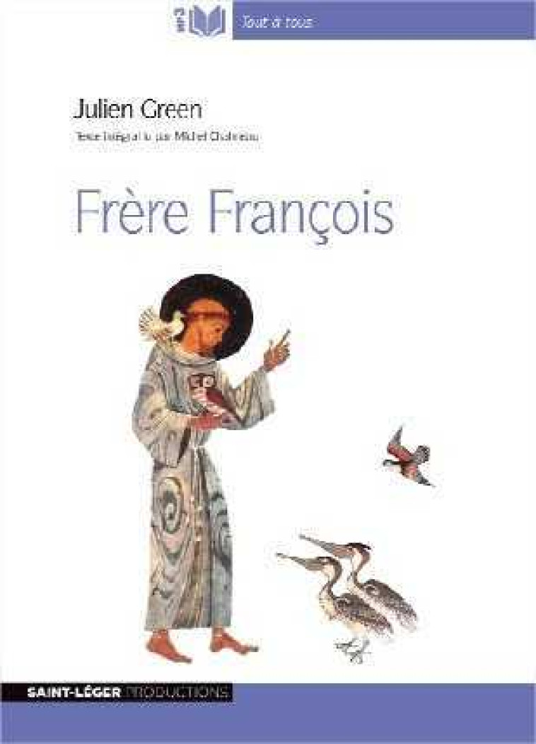 Frère François - Audiolivre MP3 - GREEN JULIEN - ST LEGER PROD