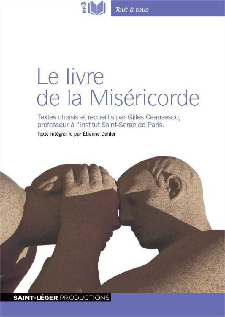 Le livre de la Miséricorde - Audiolivre - FRANCOIS-GRIFF MARIE - ST LEGER PROD