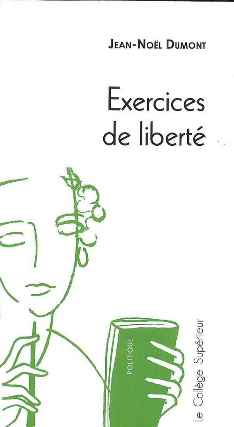 Exercices de liberté - DUMONT JN - PEUPLE LIBRE