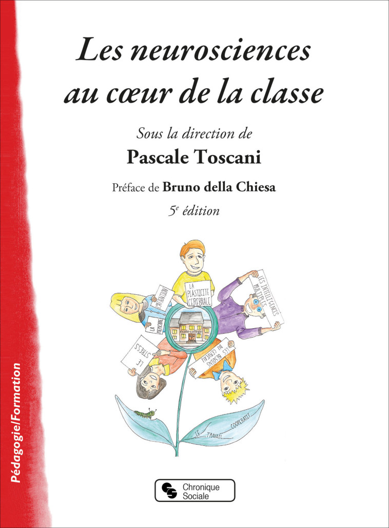 Neurosciences au coeur de la classe (Les) -  Toscani pascale - CHRONIQUE SOCIA