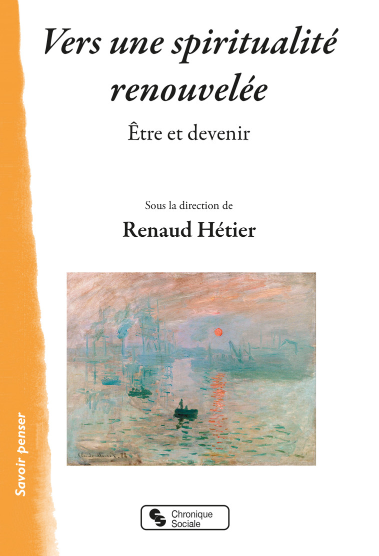 Vers une spiritualité renouvelée -  Hetier renaud - CHRONIQUE SOCIA