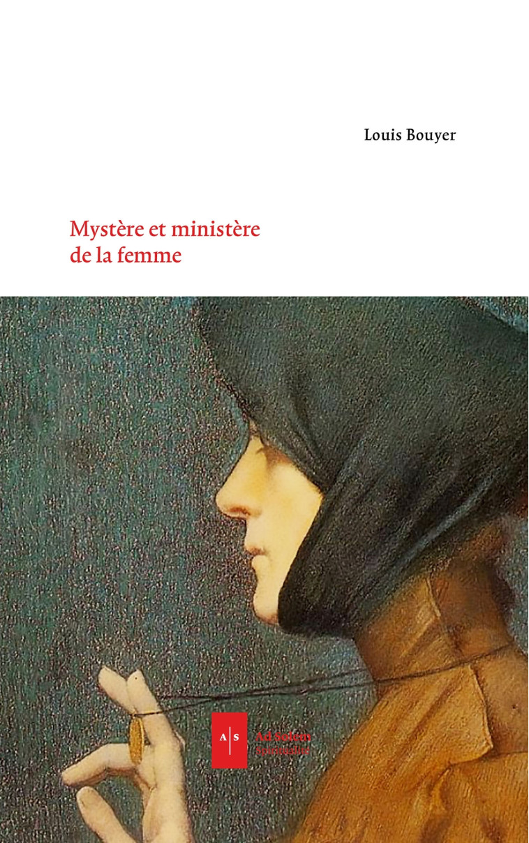 Mystère et ministères de la femme - Jean Duchesne - AD SOLEM