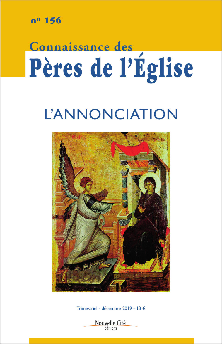 Connaissance des Pères de l'Eglise n°156 -   - NOUVELLE CITE