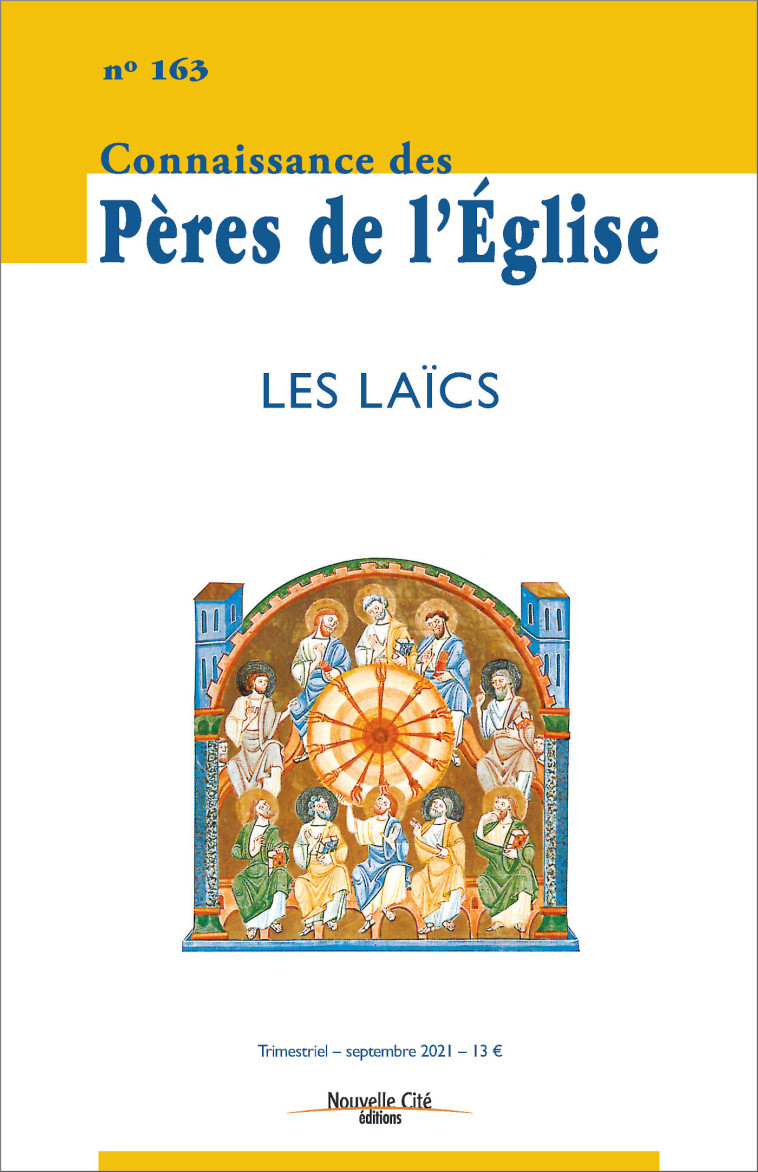 Connaissance des Pères de l'Église n°163 -   - NOUVELLE CITE