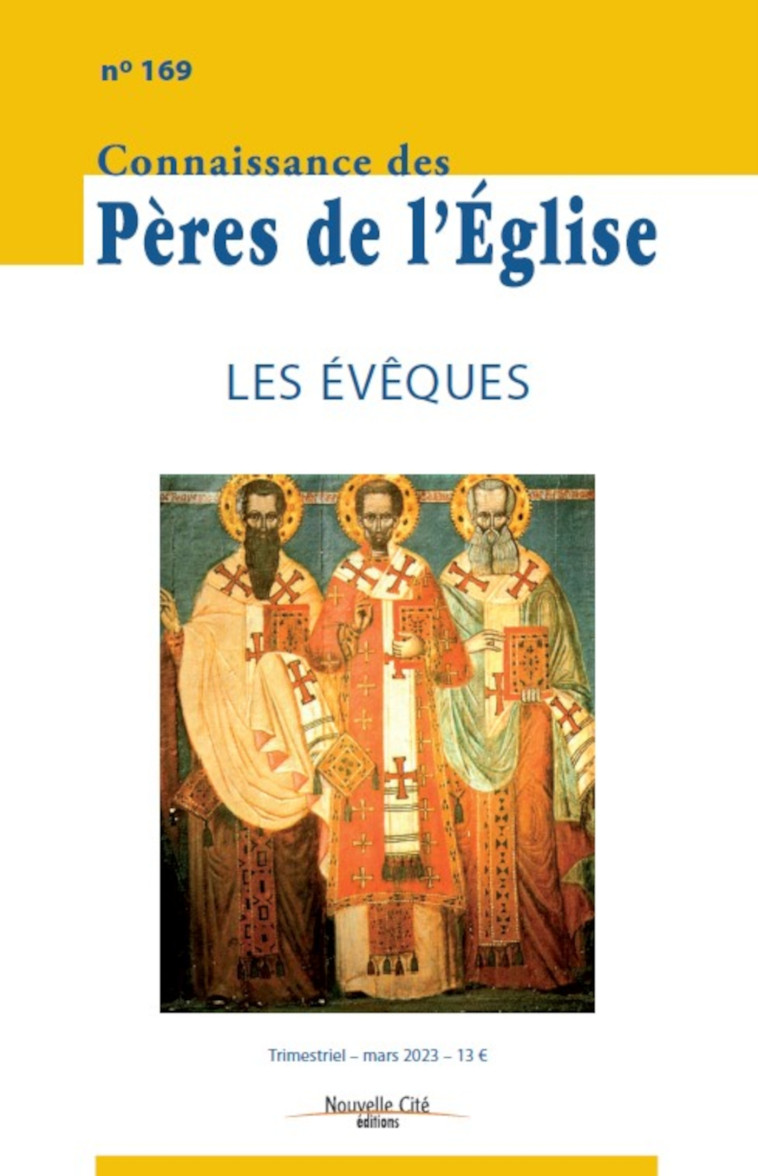 Connaissance des Pères de l'Église n°169 -   - NOUVELLE CITE