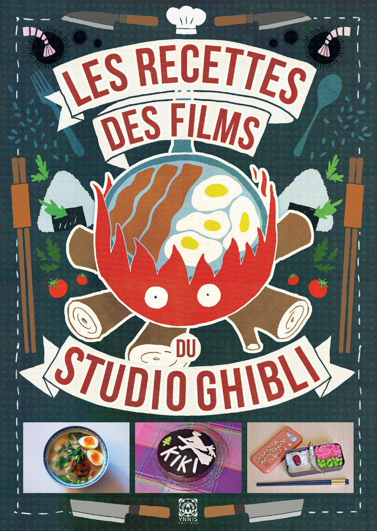 Les Recettes des films du Studio Ghibli - Apolline Cartier - YNNIS