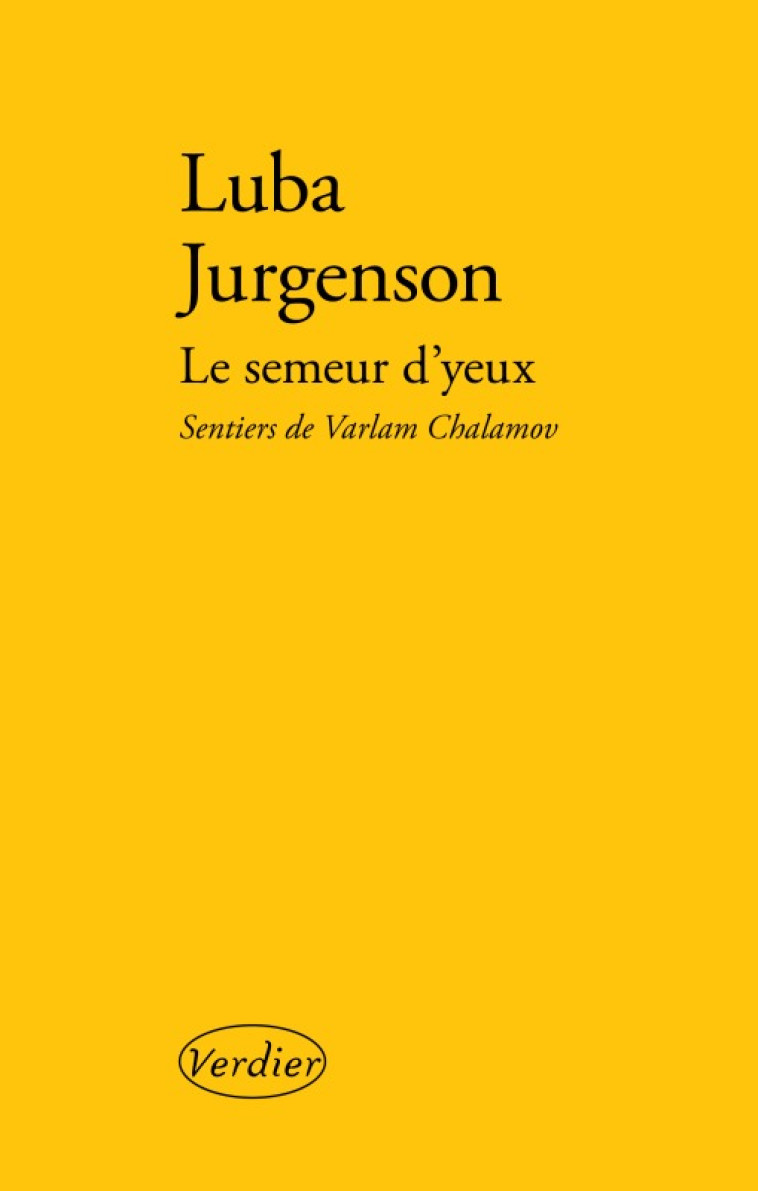 Le semeur d'yeux - Luba Jurgenson - VERDIER