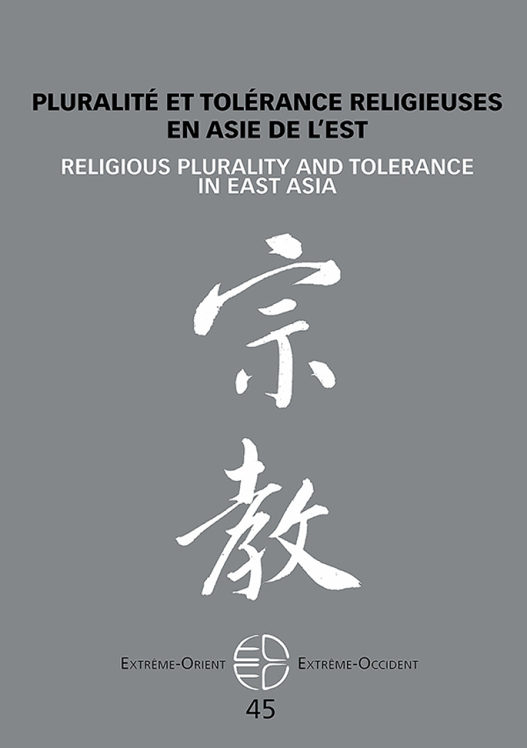 Pluralité et tolérance religieuses en Asie de l'est - Kim Daeyeol - PU VINCENNES