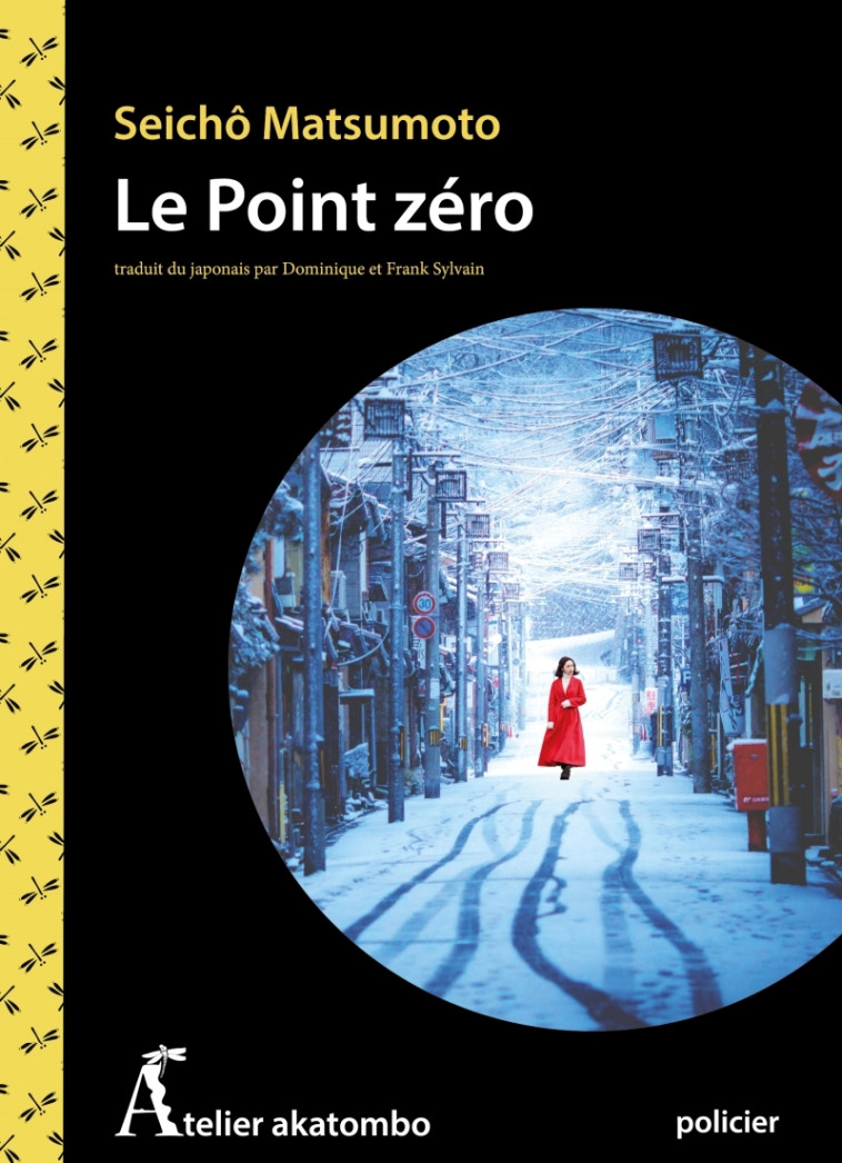 LE POINT ZERO - Seicho Matsumoto - ATELIER AKATOMB