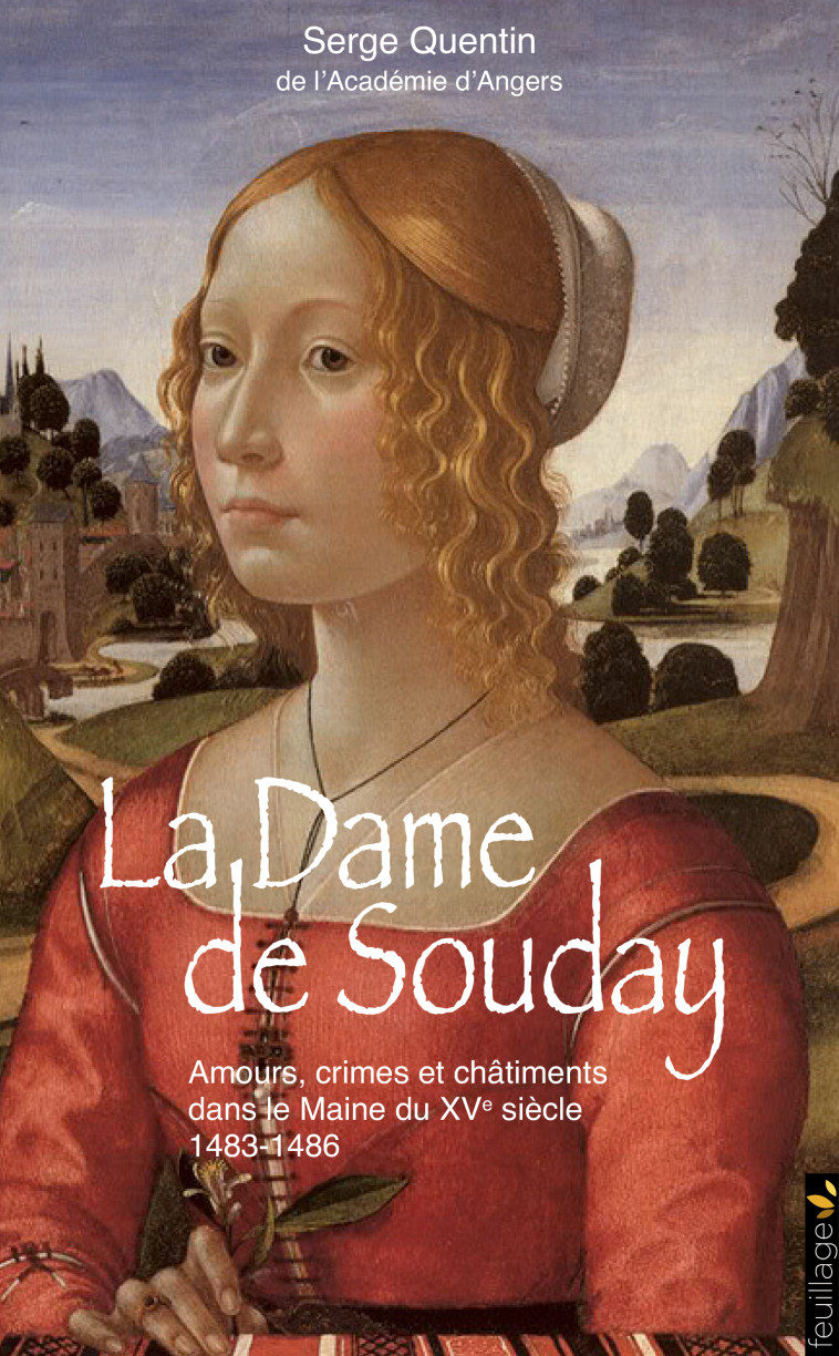 La Dame de Souday - Serge Quentin - QUINT FEUILLE