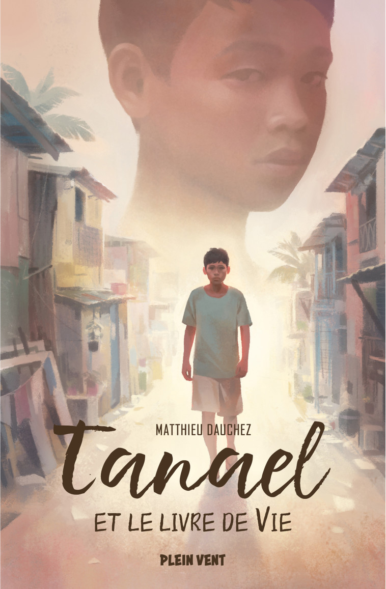 Tanael et le livre de Vie - Marie-Clémentine du Mesnil - PLEIN VENT