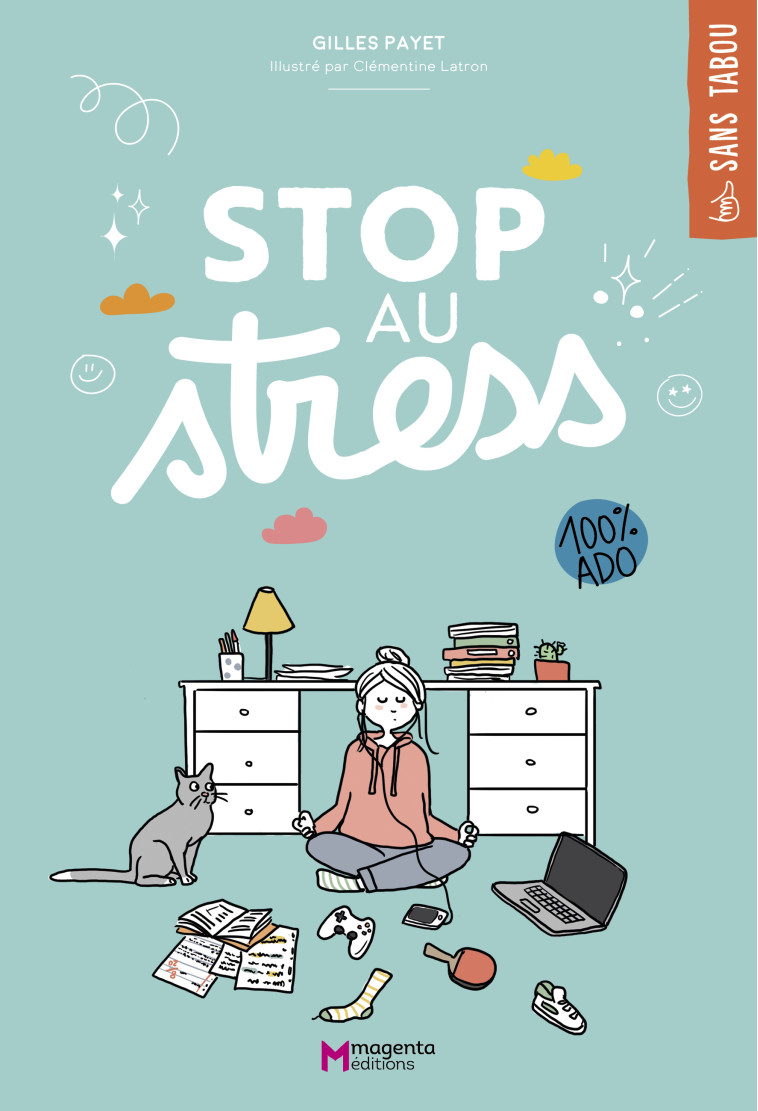 Stop au stress - Gilles Payet - MAGENTA