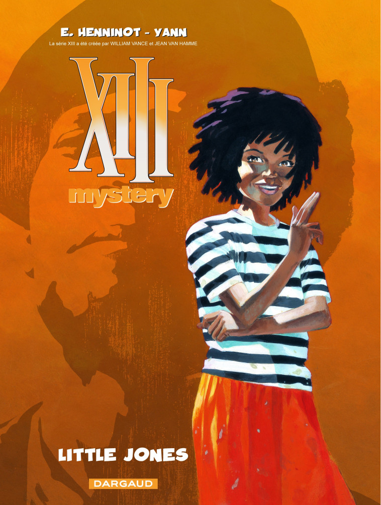 XIII Mystery - Tome 3 - Little Jones -  Yann - DARGAUD