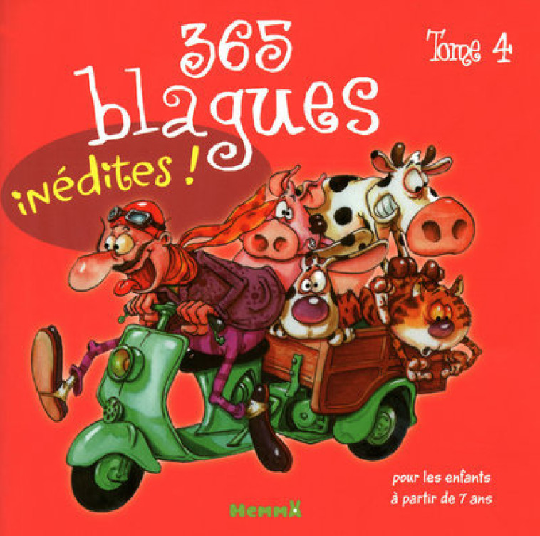 365 blagues inédites ! tome 4 -  Collectif - HEMMA